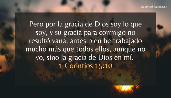 versiculos para mujeres valientes Corintios 15:10
