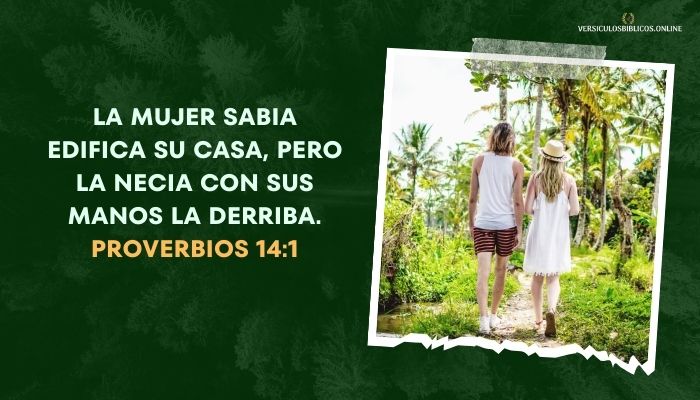 versiculos para mujeres valientes Proverbios 14_1