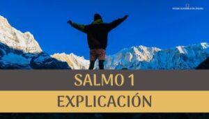 Salmo 1 explicación.