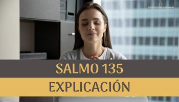 Salmo 135 Explicación.
