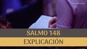 Salmo 148 explicación.