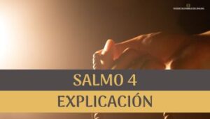 Salmo 4 explicación