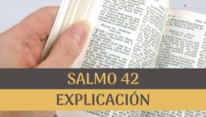 Salmo 42 explicación.