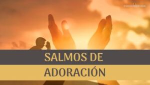 Salmos de Adoración