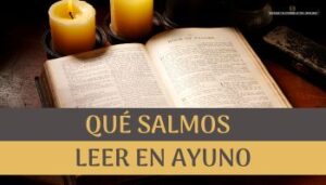 que salmos leer en ayuno